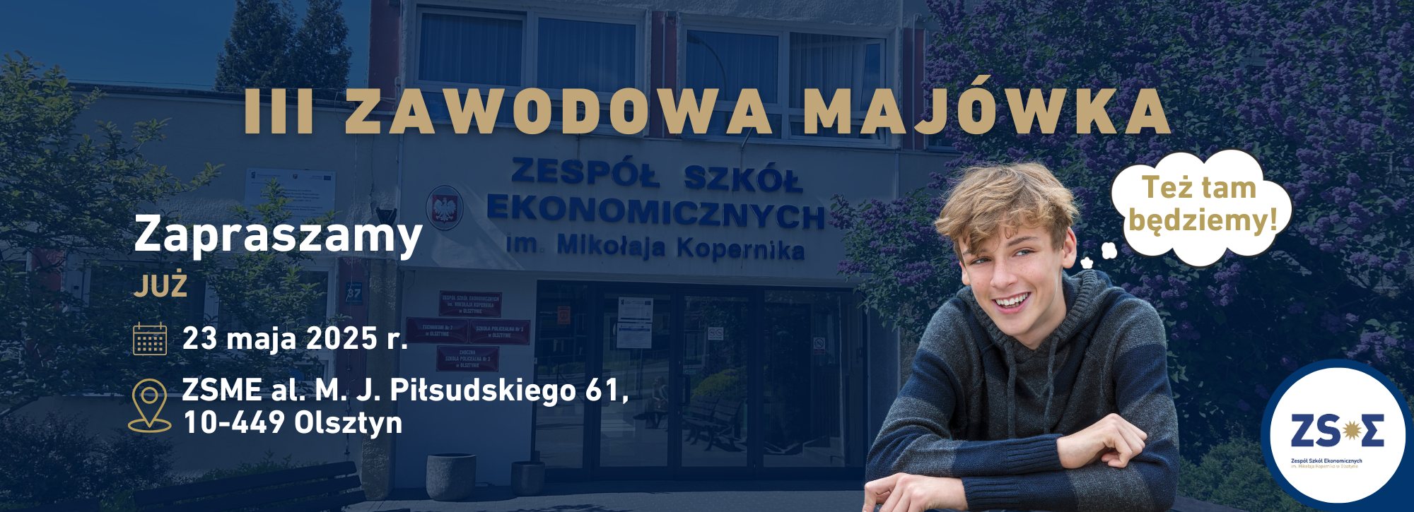 Baner informujący o III Zawodowej Majówce - 23.05.2025 r.